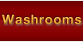 Washrooms